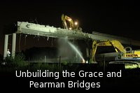 Demolition of the Grace  and Pearman Bridges