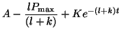 $\displaystyle A - \frac{lP_{\textrm{max}}}{(l+k)} + Ke^{-(l+k)t}$