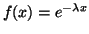 $ f(x) = e^{-\lambda x}$